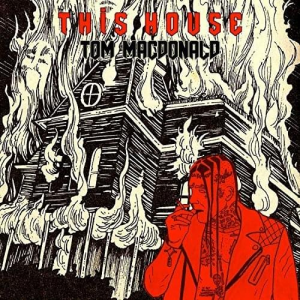 This Housejpg — Tom MacDonald Songs option 29