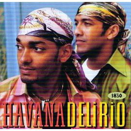Zz1620666077havana Delirio 1830 Havana Delirio 1830 Carnavalera Cd Album 10245430mljpg — Tubes de l'été option 43