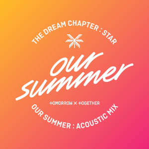 Txtoursummeracousticmixalbumcoverpng — txt discography (updated: 2020) option 21