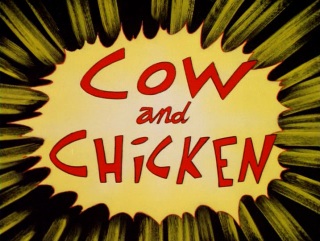 Cow And Chicken Intertitlejpg — Ultimate Cartoon Tier List option 84