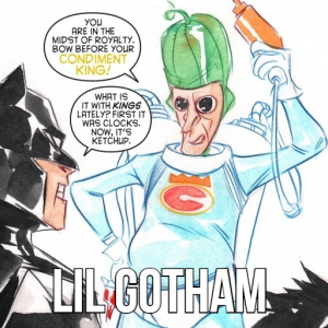 Lil Gothampng — Ultimate Condiment King Design option 9