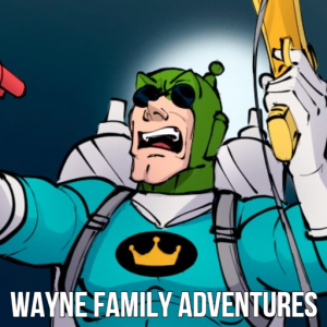 Wayne Family Adventurespng — Ultimate Condiment King Design option 13