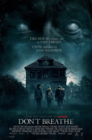 Dontbreathpostersjpg — Ultimate Horror Movie Ranking List option 80