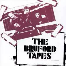 Zz16434803231979 2 The Bruford Tapesjpg — Ultimate Yessolo Pilgrimage option 172