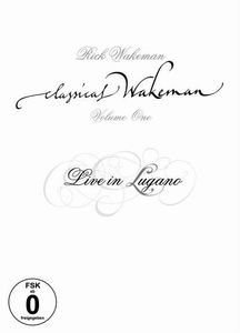 Zz16435339422010 7 Classical Wakeman Vol 1 Live In Luganojpg — Ultimate Yessolo Pilgrimage option 411