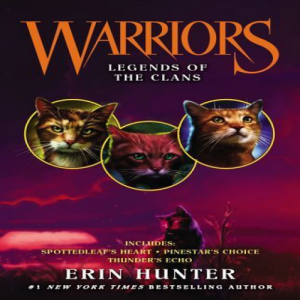 Zz1631586376legends Of The Clans500x500jpg — Warrior Cats Book Covers (foreign included !) option 39