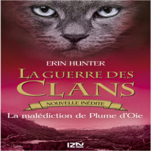 Zz1631588322french Goosefeather Curse500x500 1jpg — Warrior Cats Book Covers (foreign included !) option 45