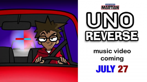 Uno Reverse - song and lyrics by Your Favorite Martian, Cartoon
