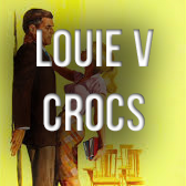 Louie v cheap crocs yung gravy