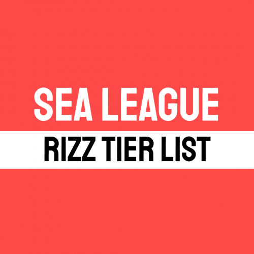 Sea League Rizz Tier List Rankings) TierMaker