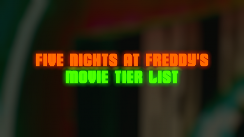 My tier list on who I think is gonna be in the fnaf movie : r