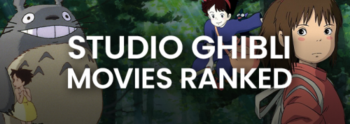 Studio Ghibli Movies Tier List (Community Rankings) - TierMaker