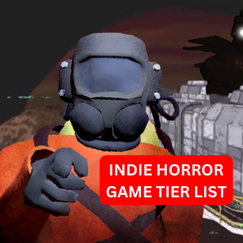 Create A Indie Horror Game 2024 Tier List TierMaker