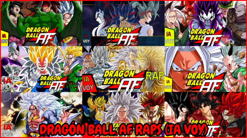 Ball Raps Dragón Ball AF Raps (IA VOY) Tier List (Community Rankings) - TierMaker