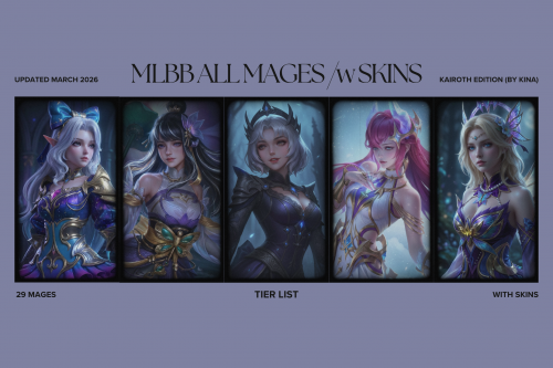 Mobile Legends: Mage Heroes [Kairoth Edition] March 2026 Tier List ...