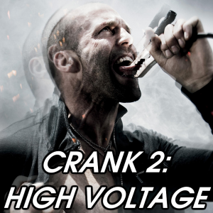 Crank 2 High Voltage — 2026 Media (Pit) option 39