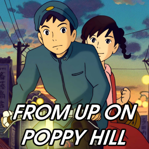 From Up On Poppy Hill — 2026 Media (Pit) option 66
