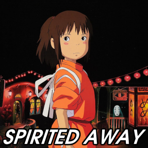 Spirited Away — 2026 Media (Pit) option 185