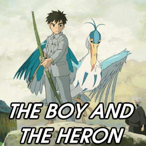 The Boy And The Heron — 2026 Media (Pit) option 197