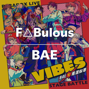 Fabulousbae — Paradox Live All Songs 2025 option 24