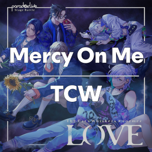 Mercyonmetcw — Paradox Live All Songs 2025 option 21