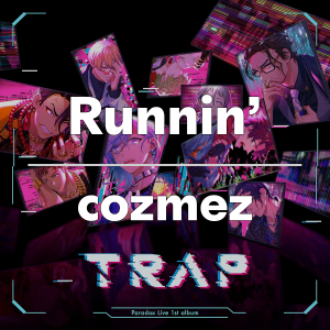 Zzzzz 1749414219runnincozmez — Paradox Live All Songs 2025 option 28