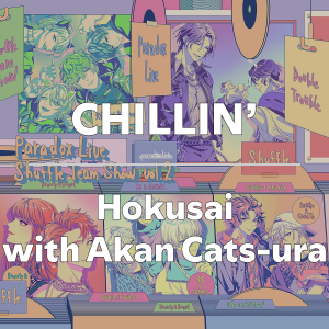 Zzzzz 1749414247chillinhokusaiwithakancatsura — Paradox Live All Songs 2025 option 41