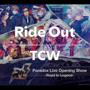 Zzzzz 1749414281rideouttcw — Paradox Live All Songs 2025 option 50