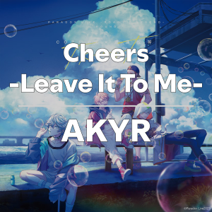 Zzzzz 1749414303cheersleaveittomeakyr — Paradox Live All Songs 2025 option 72