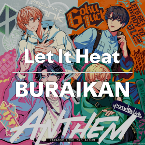 Zzzzz 1749414319letitheatburaikan — Paradox Live All Songs 2025 option 84