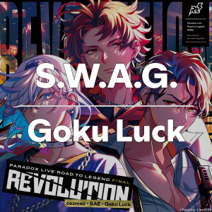 Zzzzz 1749414322swaggokuluck — Paradox Live All Songs 2025 option 75