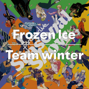 Zzzzz 1749414367frozeniceteamwinter — Paradox Live All Songs 2025 option 99