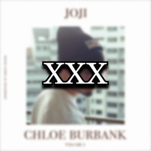 Chloe Xxx — All Joji Songs & Features (2026) option 15