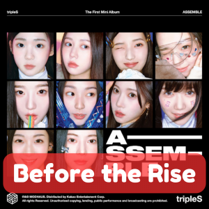 Before The Rise — TripleS All Songs option 8