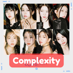 Complexity — TripleS All Songs option 23
