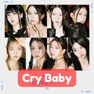 Cry Baby — TripleS All Songs option 26
