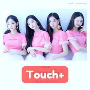 Touch — TripleS All Songs option 20