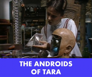 De Androidtara — Doctor Who - 4th Doctor option 27