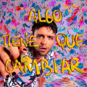 Algo Tiene Que Cambiar — Magnificent Album Compilation option 35