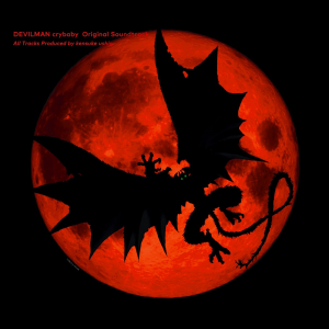 Devilman Crybaby — Magnificent Album Compilation option 224