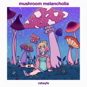 Zzzzz 1703191260mushroom Melancholia — Magnificent Album Compilation option 543