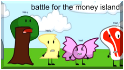 Battle For The Money Island — Object Show Tierlist option 49