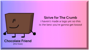 Strive For The Crumb — Object Show Tierlist option 135