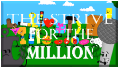 The Stive For The Million — Object Show Tierlist option 28