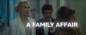 A Family Affair — 2024 Most Anticipated Summer Movies option 1