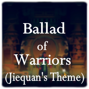 Balladwarriors1 — Nine Sols Soundtrack Tierlist option 4