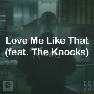 05love Me Like That Feat The Knocks — All Carly Rae Jepsen Songs option 61