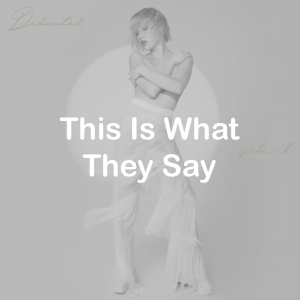 05this Is What They Say — All Carly Rae Jepsen Songs option 93