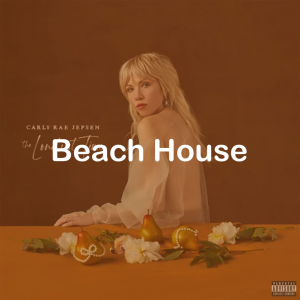 06beach House — All Carly Rae Jepsen Songs option 114