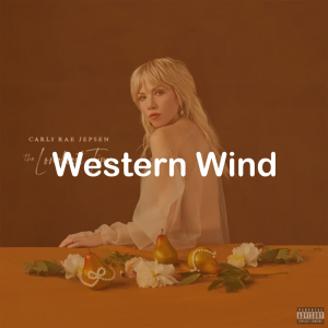 08western Wind — All Carly Rae Jepsen Songs option 116